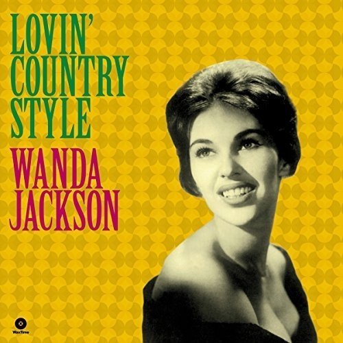 Wanda Jackson - Lovin' Country Style [Import] (New Vinyl LP) - Mad World Records