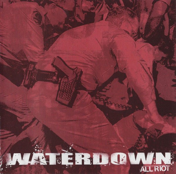 Waterdown - All Riot (Used CD) - Mad World Records