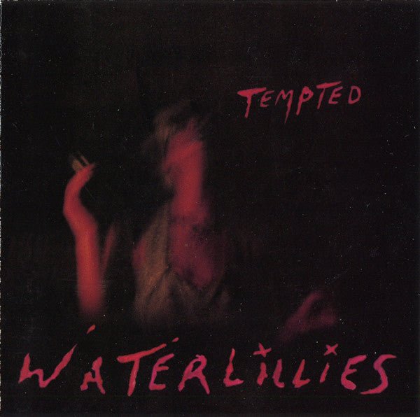 Waterlillies - Tempted (Used CD) - Mad World Records