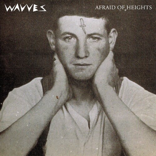 Wavves - Afraid of Heights (New CD) - Mad World Records