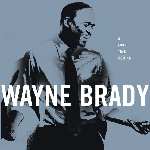 Wayne Brady - A Long Time Coming (Used CD) - Mad World Records