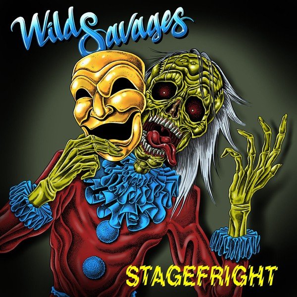 Wild Savages - Stagefright (New Vinyl LP) - Mad World Records