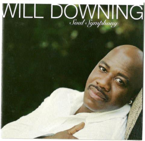 Will Downing - Soul Symphony (New CD) - Mad World Records