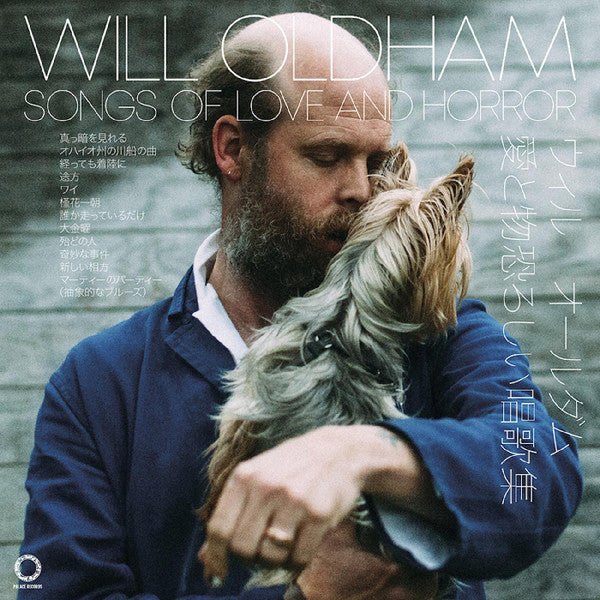 Will Oldham - Songs of Love and Horror (New CD) - Mad World Records