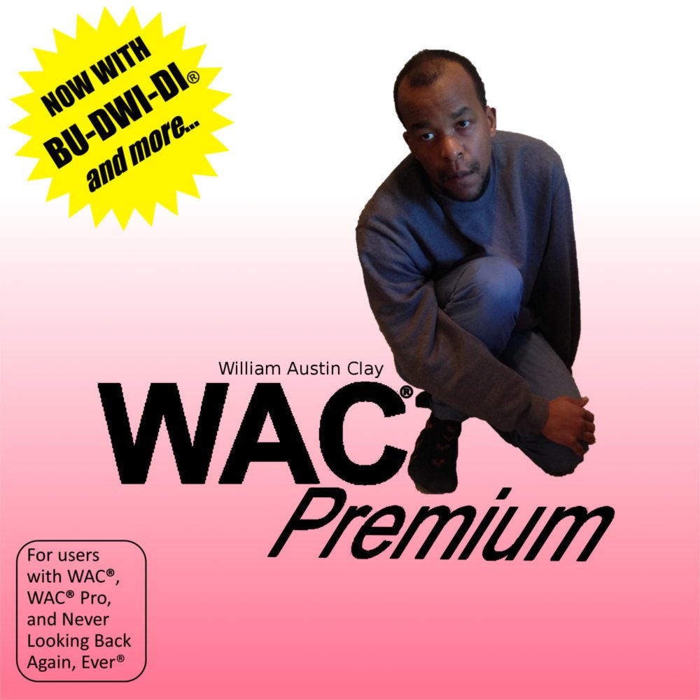 William Austin Clay - Wac Premium (New CD) - Mad World Records