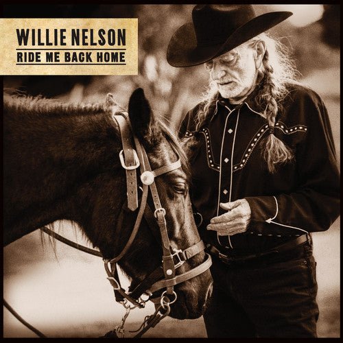 Willie Nelson - Ride Me Back Home (New Vinyl LP) - Mad World Records