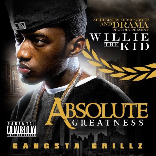 Willie the Kid - Absolute Greatness (New CD) - Mad World Records