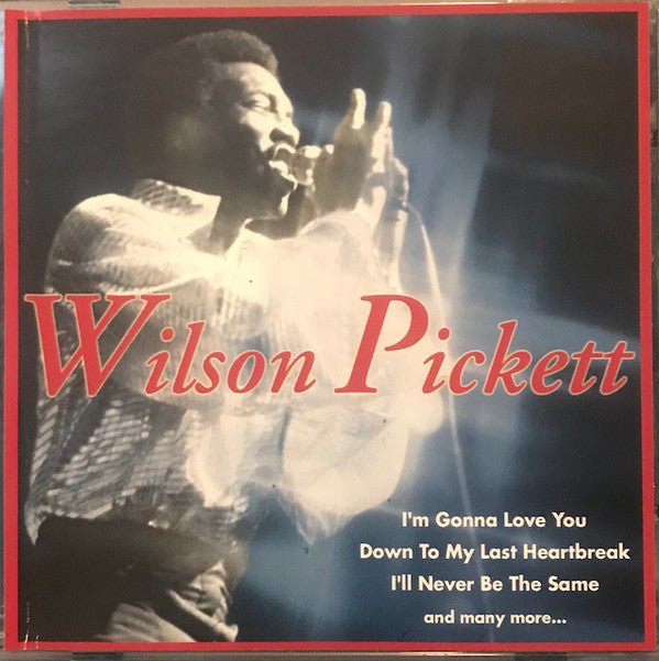 Wilson Pickett - The Best of Wilson Pickett (Used CD) - Mad World Records