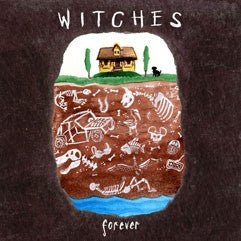 Witches - Forever (New Vinyl LP) - Mad World Records