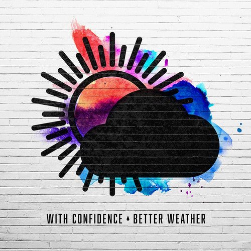 With Confidence - Better Weather (New CD) - Mad World Records