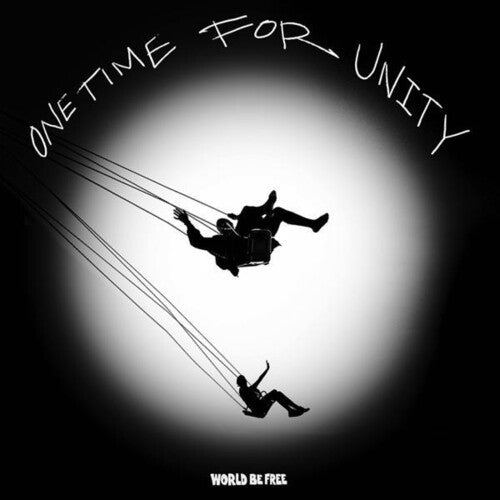 World Be Free - One Time For Unity (Black & White Sunburst Vinyl] (New Vinyl EP) - Mad World Records