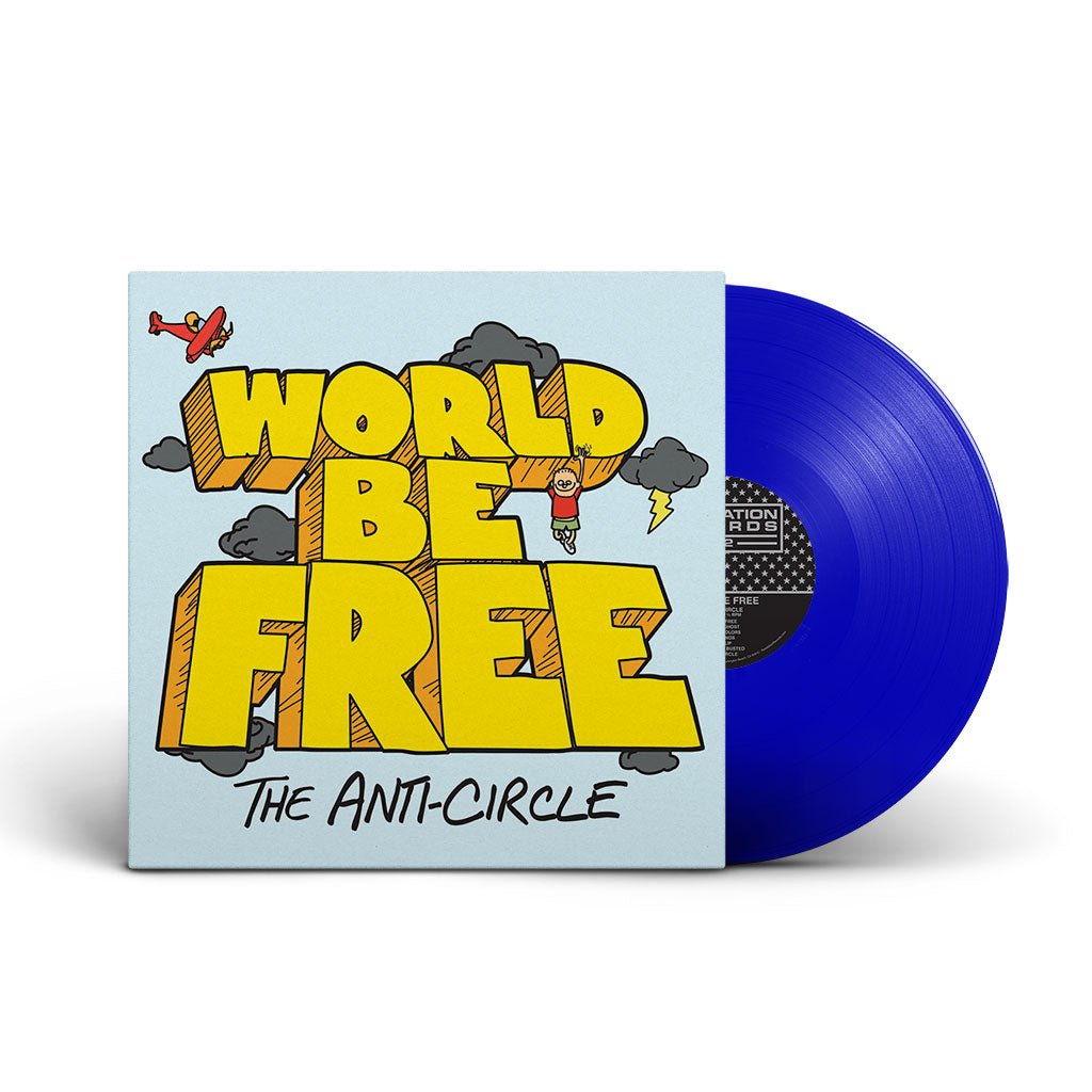 World Be Free - The Anti - Circle [Blue Vinyl] (New Vinyl LP) - Mad World Records