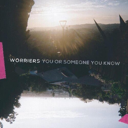 Worriers - You Or Someone You Know [Neon Magenta Vinyl] (New Vinyl LP) - Mad World Records