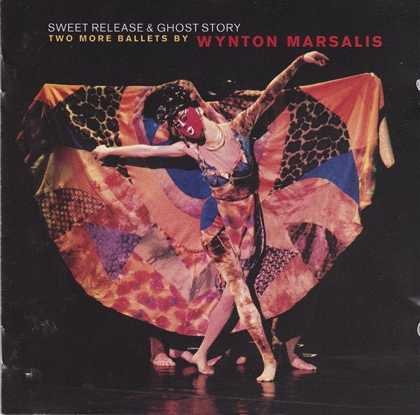 Wynton Marsalis - Sweet Release & Ghost Story (Two More Ballets By) (Used CD) - Mad World Records