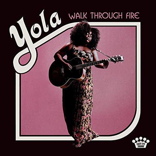 Yola - Walk Through Fire (New Vinyl LP) - Mad World Records