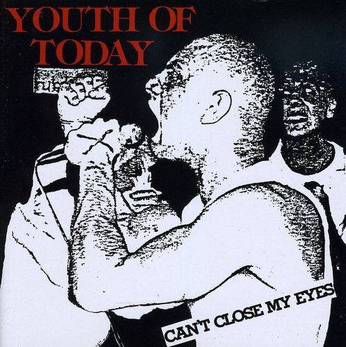 Youth of Today - Can't Close My Eyes (New CD) - Mad World Records