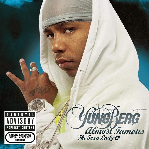 Yung Berg - Almost Famous - Sexy Lady EP (Used CD) - Mad World Records