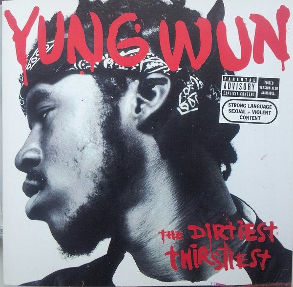 Yung Wun - The Dirtiest Thirtiest (New CD) - Mad World Records