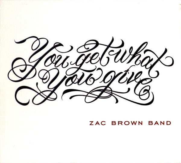 Zac Brown Band - You Get What You Give (Used CD) - Mad World Records