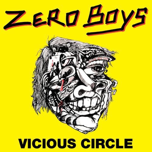 Zero Boys - Vicious Circle (New Vinyl LP) - Mad World Records