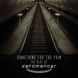 Zeromancer - Something For The Pain: The Best Of [2CD] (New CD) - Mad World Records