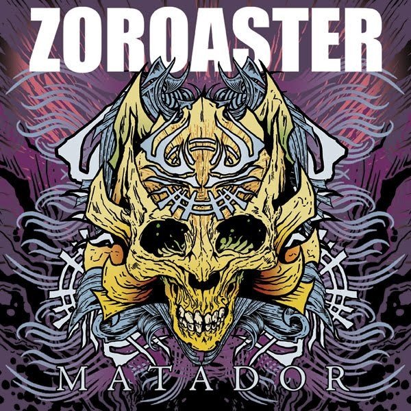 Zoroaster - Matador (New Vinyl LP) - Mad World Records