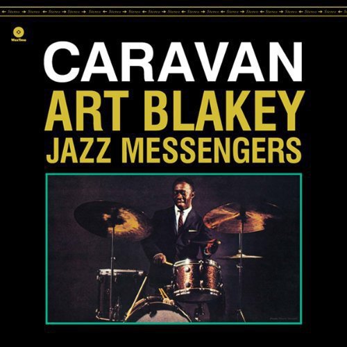 Art Blakey and The Jazz Messengers - Caravan [Import] (New Vinyl LP) - Mad World Records